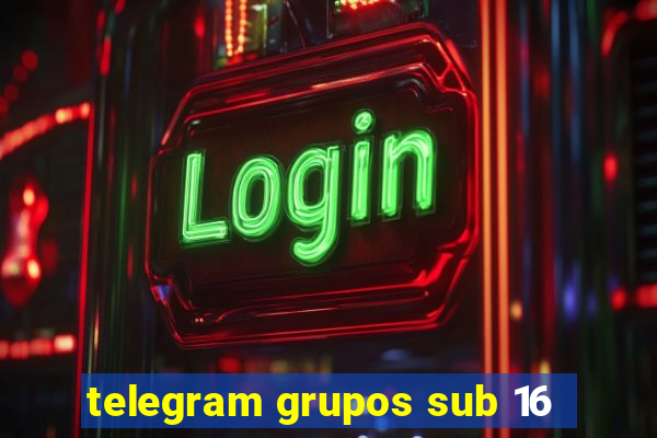 telegram grupos sub 16